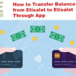 Transferring Balance from Etisalat to Etisalat Through App