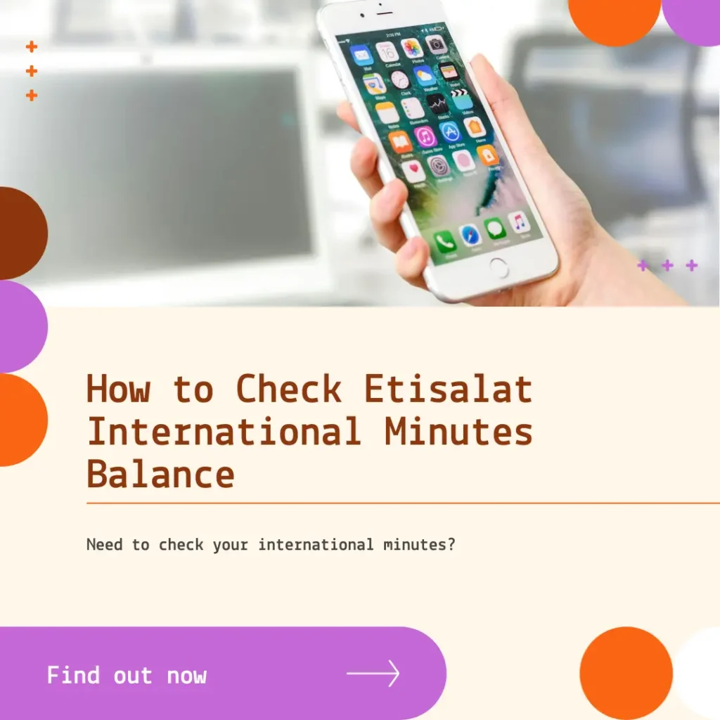 How to Check Etisalat International Minutes Balance