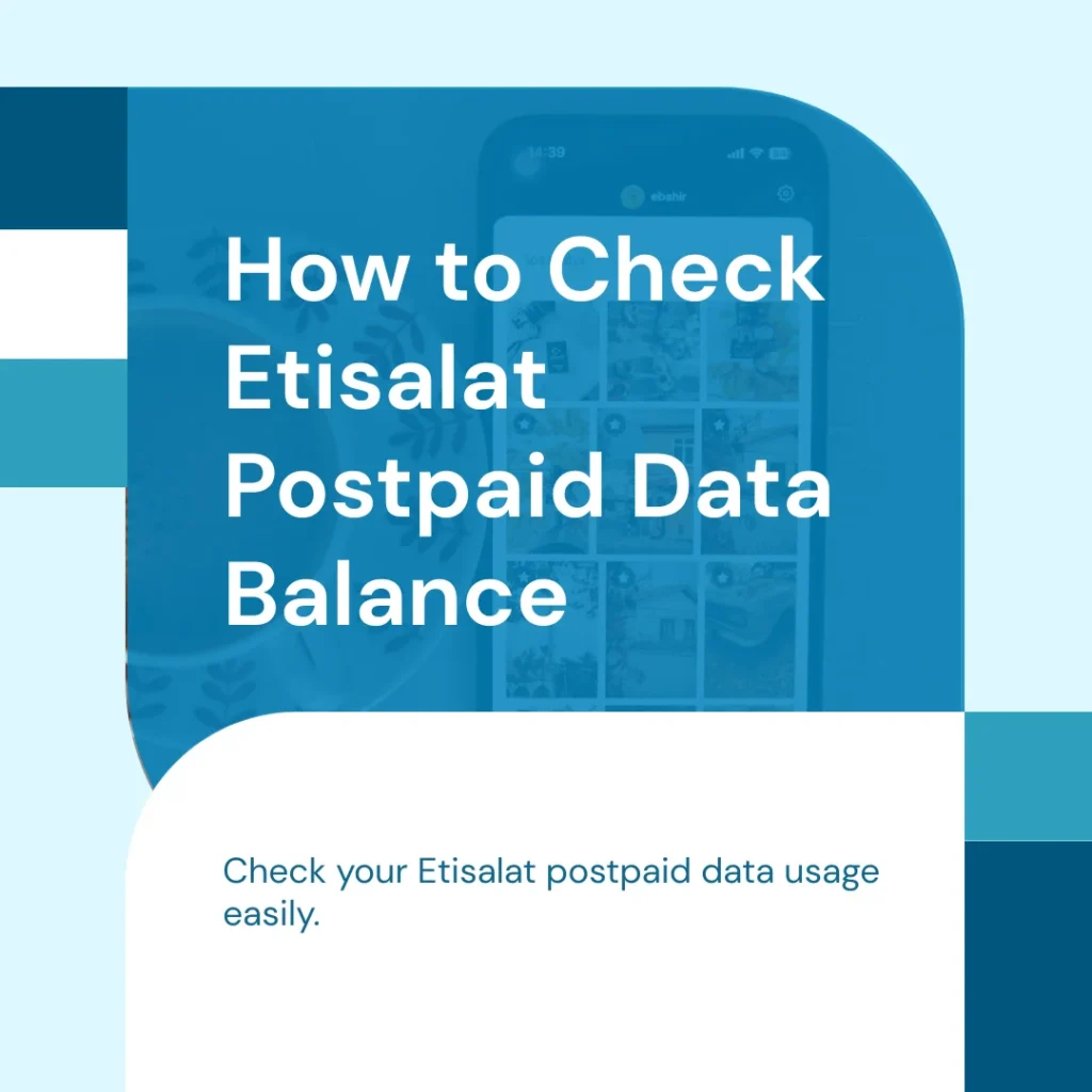 How to Check Etisalat Postpaid Data Balance