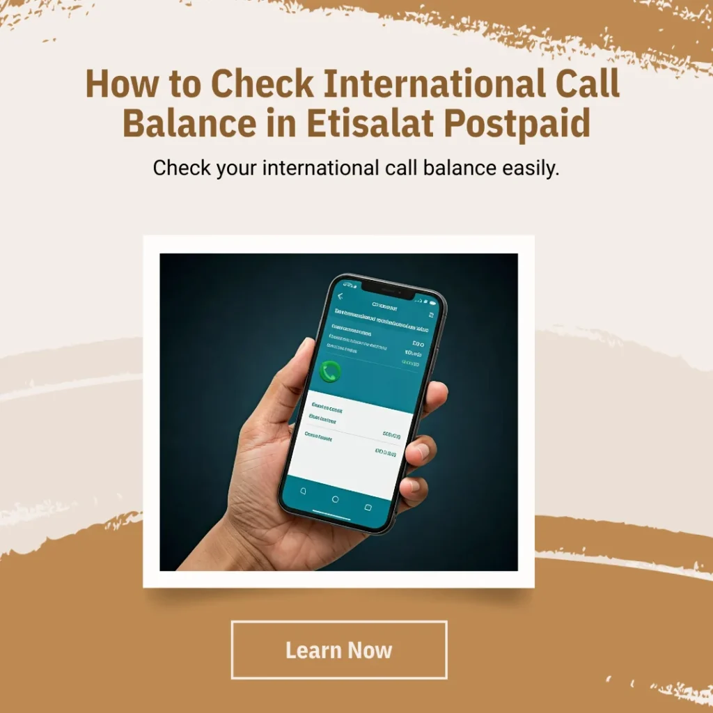 How to Check International Call Balance in Etisalat Postpaid